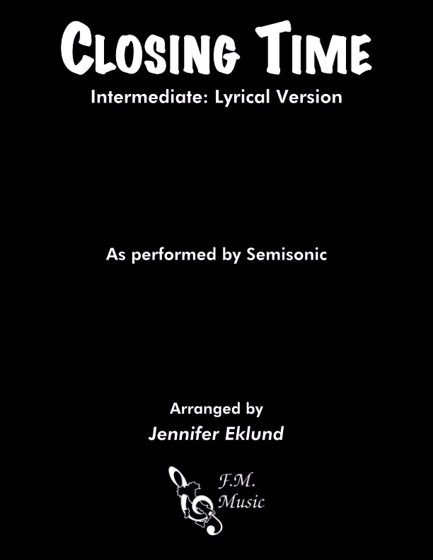Closing Time (Intermediate: Lyrical Version)